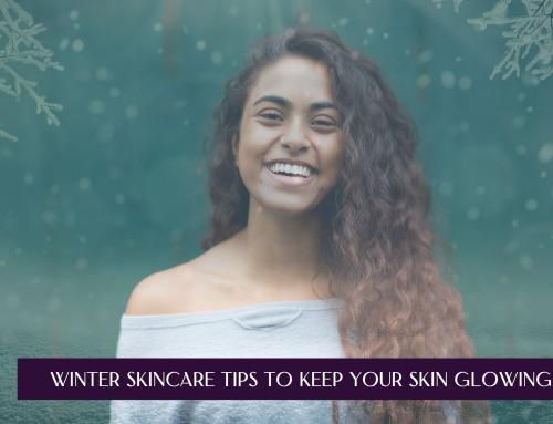 8 Winter Skincare Tips to Keep Your Skin Glowing